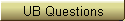 UB Questions