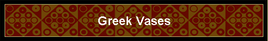 Greek Vases