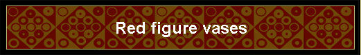 Red figure vases