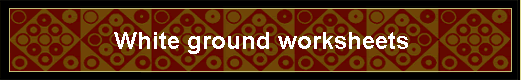 White ground worksheets